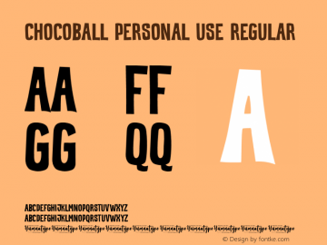 Chocoball Personal Use Version 1.00;March 29, 2023;FontCreator 13.0.0.2683 64-bit图片样张