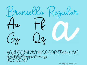 Braniella Version 1.00;July 28, 2022;FontCreator 13.0.0.2683 64-bit图片样张