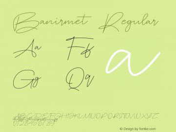 Banirmet Version 1.00;April 17, 2023;FontCreator 12.0.0.2525 64-bit图片样张
