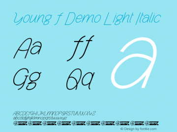 Young F Demo Light Italic Version 1.001;Fontself Maker 3.5.4图片样张