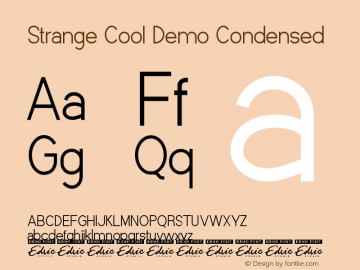 Strange Cool Demo Condensed Version 1.003;Fontself Maker 3.5.4图片样张
