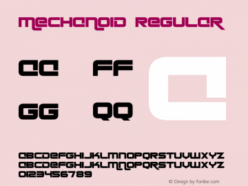 mechanoid Version 1.00;May 15, 2023;FontCreator 12.0.0.2567 64-bit图片样张