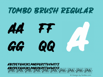 Tombo Brush Version 1.000;May 29, 2023;FontCreator 14.0.0.2901 32-bit图片样张