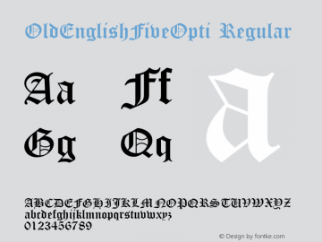 OldEnglishFiveOpti Regular 001.000 Font Sample