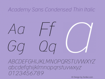 Academy Sans Cnd Thin Italic Version 1.001图片样张