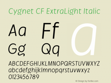 Cygnet CF ExtraLight Italic Version 1.000图片样张