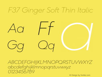 F37 Ginger Soft Thin Italic Version 5.000;Glyphs 3.1.2 (3151)图片样张