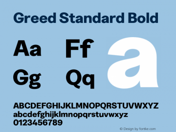 Greed Standard Bold Version 5.000;Glyphs 3.2 (3194)图片样张