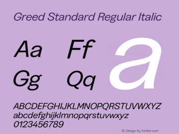 Greed Standard Regular Italic Version 5.000;Glyphs 3.2 (3194)图片样张