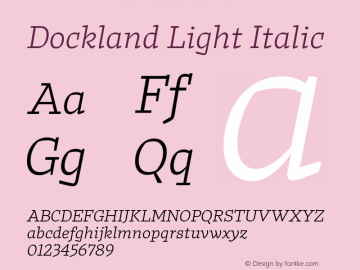 Dockland Light Italic Version 1.000图片样张