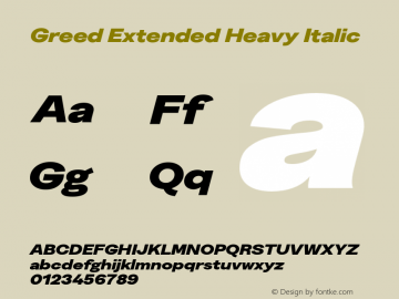 Greed-ExtendedHeavyItalic Version 5.000;Glyphs 3.2 (3194)图片样张