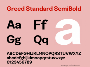 Greed-StandardSemiBold Version 5.000;Glyphs 3.2 (3194)图片样张