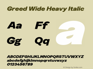 Greed-WideHeavyItalic Version 5.000;Glyphs 3.2 (3194)图片样张