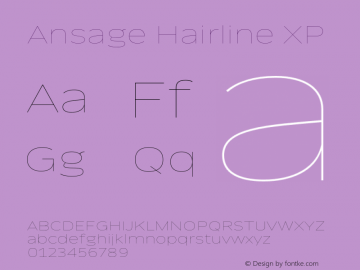 Ansage Hairline XP Version 1.000;hotconv 1.0.109;makeotfexe 2.5.65596图片样张