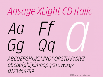 Ansage XLight CD Italic Version 1.000;hotconv 1.0.109;makeotfexe 2.5.65596图片样张
