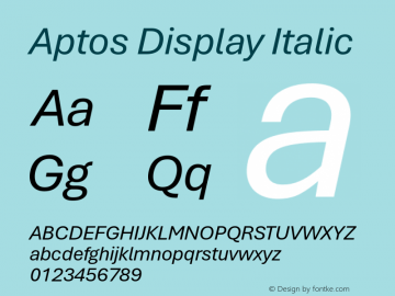 Aptos Display Italic Version 1.09;O365图片样张