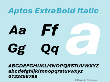 Aptos ExtraBold Italic Version 1.09;O365图片样张