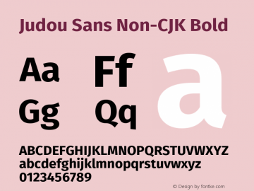 Judou Sans Non-CJK Bold Version 1.001;August 2, 2023;FontCreator 14.0.0.2901 64-bit图片样张