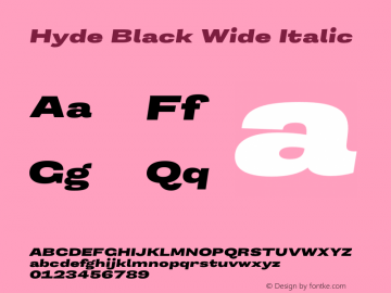 Hyde Black Wide Italic Version 3.008;Glyphs 3.2 (3202)图片样张