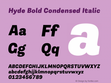 Hyde Bold Condensed Italic Version 3.008;Glyphs 3.2 (3202)图片样张