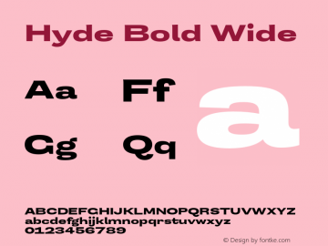 Hyde Bold Wide Version 3.007;Glyphs 3.2 (3202)图片样张