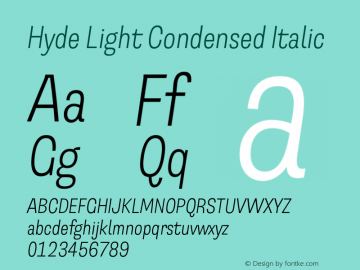 Hyde Light Condensed Italic Version 3.008;Glyphs 3.2 (3202)图片样张