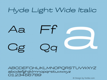 Hyde Light Wide Italic Version 3.008;Glyphs 3.2 (3202)图片样张