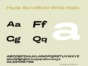Hyde SemiBold Wide Italic Version 3.008;Glyphs 3.2 (3202)图片样张