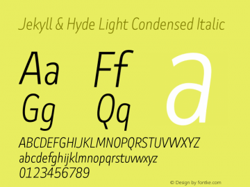 Jekyll & Hyde Light Condensed Italic Version 1.006;Glyphs 3.2 (3202)图片样张