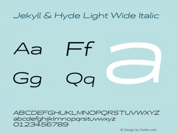 Jekyll & Hyde Light Wide Italic Version 1.006;Glyphs 3.2 (3202)图片样张