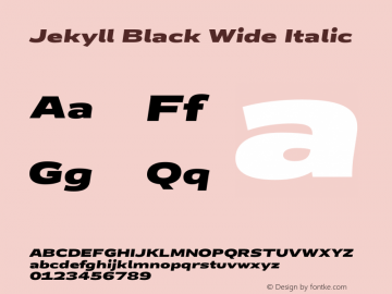 Jekyll Black Wide Italic Version 2.007;Glyphs 3.2 (3202)图片样张