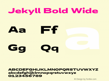 Jekyll Bold Wide Version 2.006;Glyphs 3.2 (3202)图片样张