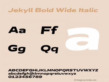 Jekyll Bold Wide Italic Version 2.007;Glyphs 3.2 (3202)图片样张