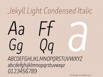 Jekyll Light Condensed Italic Version 2.007;Glyphs 3.2 (3202)图片样张