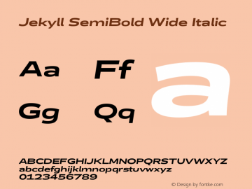 Jekyll SemiBold Wide Italic Version 2.007;Glyphs 3.2 (3202)图片样张