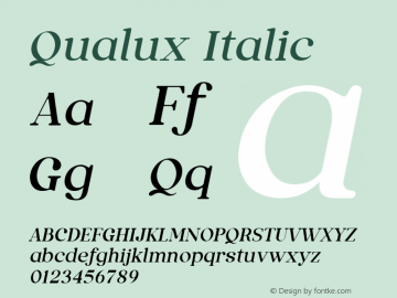 Qualux Italic Version 1.011;Fontself Maker 3.5.8图片样张