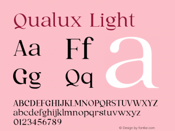 Qualux Light Version 1.028;Fontself Maker 3.5.8图片样张