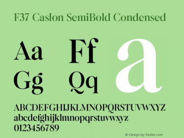 F37 Caslon SemiBold Condensed Version 2.000;FEAKit 1.0图片样张