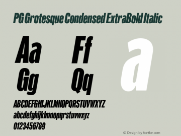 PG Grotesque Condensed ExtraBold Italic Version 1.000;Glyphs 3.2 (3207)图片样张