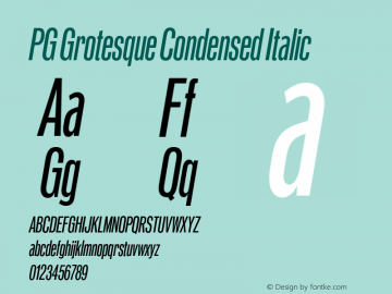 PG Grotesque Condensed Italic Version 1.000;Glyphs 3.2 (3207)图片样张