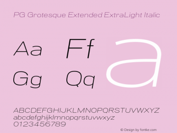 PG Grotesque Extended ExtraLight Italic Version 1.000;Glyphs 3.2 (3207)图片样张