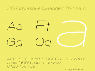 PG Grotesque Extended Thin Italic Version 1.000;Glyphs 3.2 (3207)图片样张