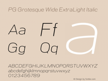 PG Grotesque Wide ExtraLight Italic Version 1.000;Glyphs 3.2 (3207)图片样张