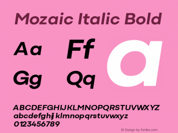 Mozaic Italic Bold Version 1.000 (2023-04-29) | FøM Fix图片样张