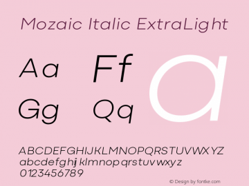 Mozaic Italic ExtraLight Version 1.000 (2023-04-29) | FøM Fix图片样张