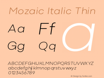 Mozaic Italic Thin Version 1.000 (2023-04-29) | FøM Fix图片样张