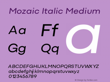 Mozaic Italic Medium Version 1.000 (2023-04-29) | FøM Fix图片样张