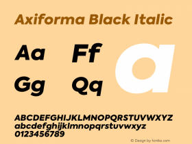 Axiforma Black Italic Version 1.003;PS 001.003;hotconv 1.0.88;makeotf.lib2.5.64775图片样张