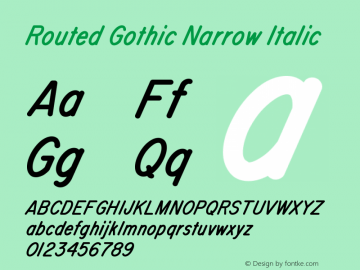 Routed Gothic Narrow Italic Version 001.000图片样张