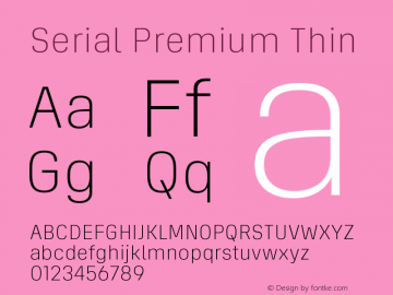 Serial Premium Thin Version 1.000;Glyphs 3.1.2 (3151)图片样张